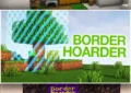 Border Hoarder MCPE Map