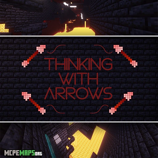 Thinking with Arrows For Minecraft PE Map
